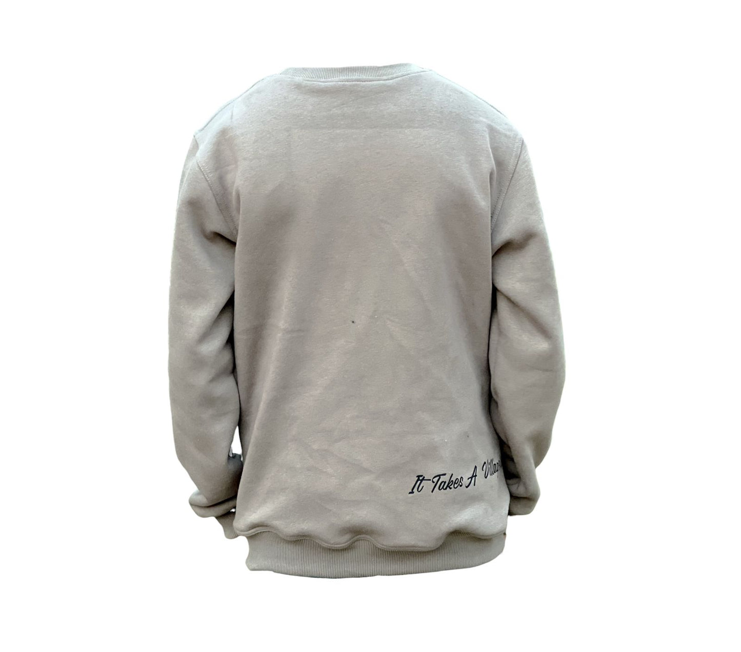 "It Takes A Village..." Fashion Crewneck